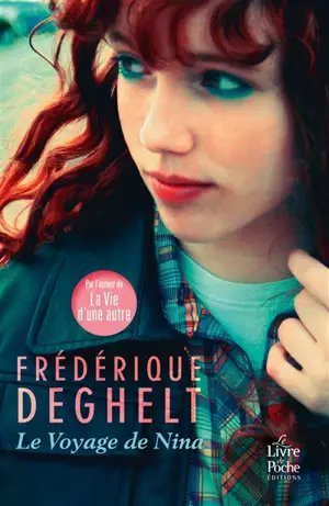Le voyage de Nina - Frédérique Deghelt