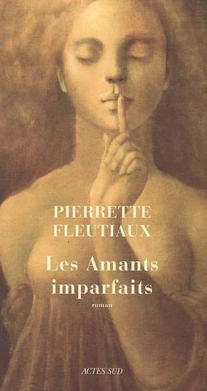 Les amants imparfaits - Pierrette Fleutiaux