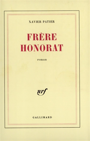 Frère Honorat - Xavier Patier