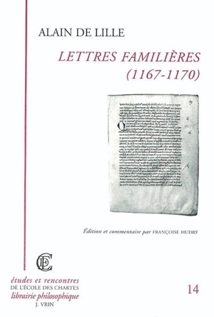 Lettres familières, 1167-1170 - Alain de Lille