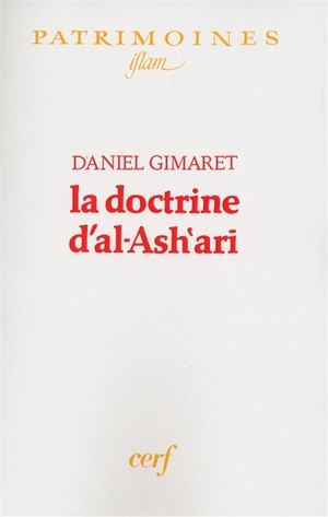 La Doctrine d'al-Ash'arî - Daniel Gimaret
