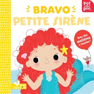 Bravo petite sirène - Pat-a-cake