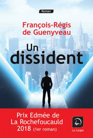 Un dissident - François-Régis de Guenyveau
