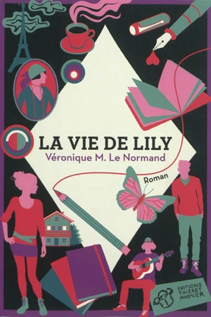 La vie de Lily - Véronique Le Normand