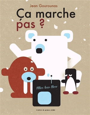 Ca marche pas ? - Jean Gourounas