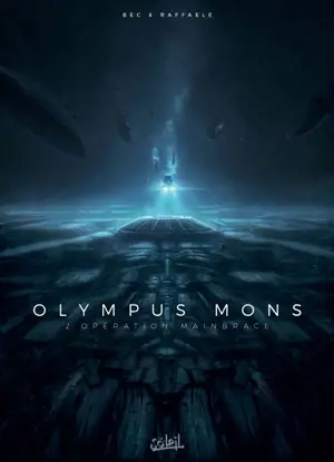 Olympus mons. Vol. 2. Opération Mainbrace - Christophe Bec