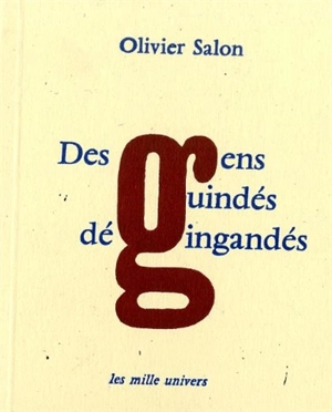 Des gens guindés dégingandés - Olivier Salon