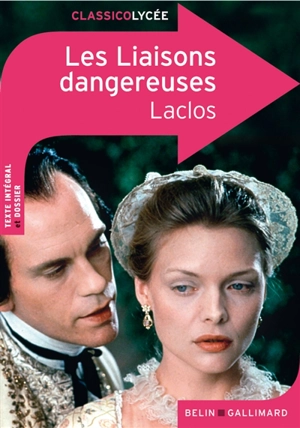 Les liaisons dangereuses - Pierre-Ambroise-François Choderlos de Laclos