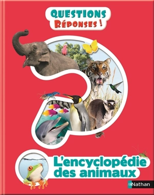 L'encyclopédie des animaux - Derek Harvey