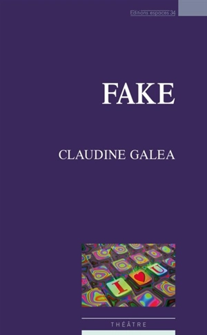 Fake - Claudine Galea