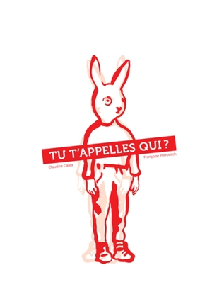 Tu t'appelles qui ? - Claudine Galea