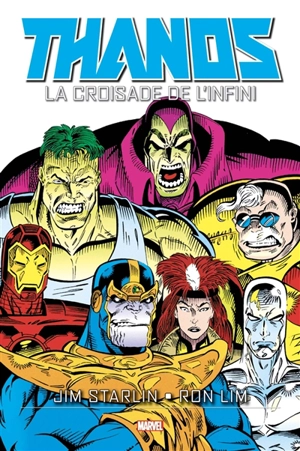 Thanos. La croisade de l'infini - Jim Starlin