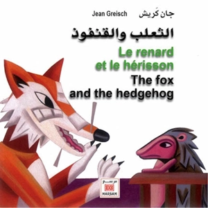 Le renard et le hérisson. The fox and the hedgehog - Jean Greisch