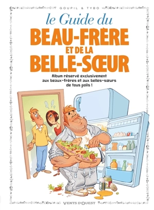 Le guide du beau-frère et de la belle-soeur - Jacky Goupil