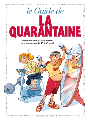 Le guide de la quarantaine en BD - Tybo