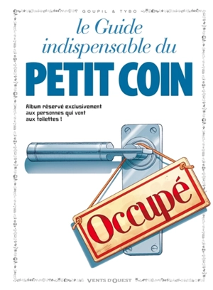 Le guide indispensable du petit coin en BD - Tybo