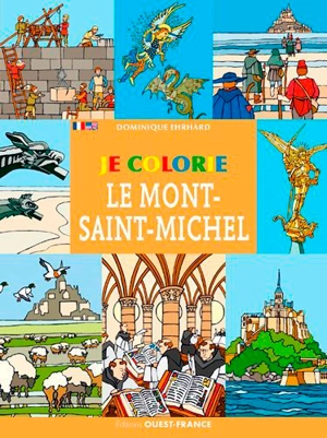 Je colorie le Mont-Saint-Michel - Dominique Ehrhard