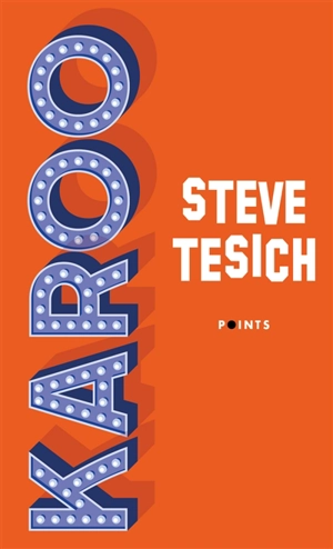 Karoo - Steve Tesich