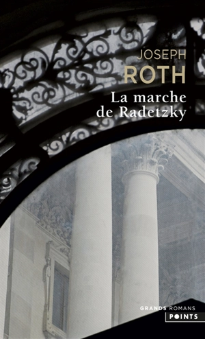La marche de Radetzky - Joseph Roth