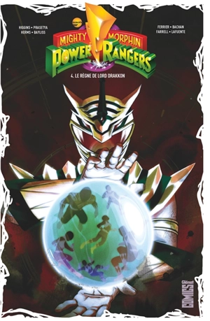 Power Rangers : mighty morphin. Vol. 4. Le règne de Lord Drakkon - Kyle Higgins