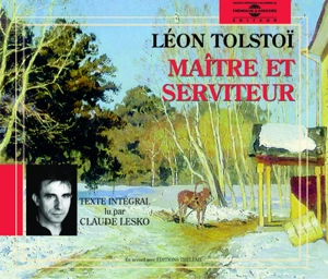 Maître et serviteur - Léon Tolstoï