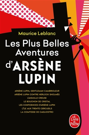 Les plus belles aventures d'Arsène Lupin - Maurice Leblanc