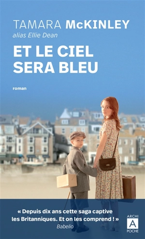 Et le ciel sera bleu - Tamara McKinley