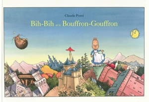 Bih-Bih et le Bouffron-Gouffron - Claude Ponti