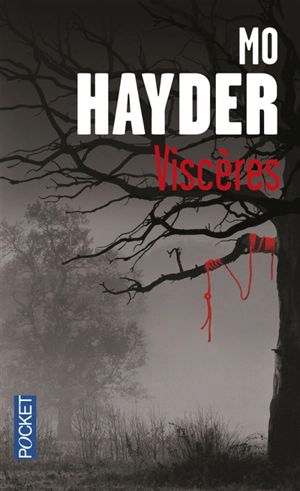 Viscères - Mo Hayder