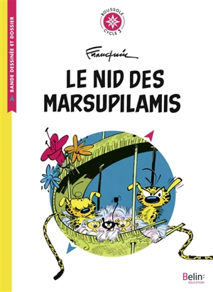 Le nid des marsupilamis - André Franquin