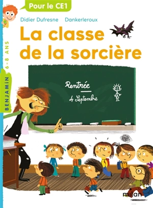 La classe de la sorcière - Didier Dufresne