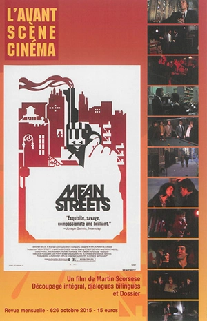 Avant-scène cinéma (L'), n° 626. Mean streets : un film de Martin Scorsese : découpage intégral, dialogues bilingues et dossier - Martin Scorsese