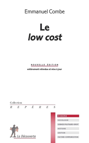 Le low cost - Emmanuel Combe