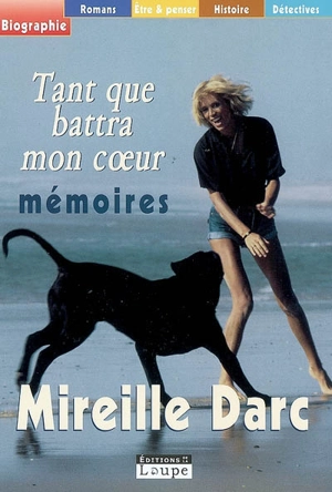 Tant que battra mon coeur - Mireille Darc