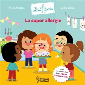 La super allergie - Angela Portella