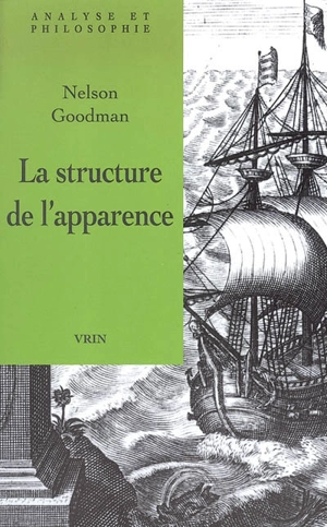 La structure de l'apparence - Nelson Goodman