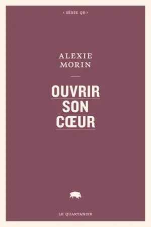 Ouvrir son coeur - Alexie Morin