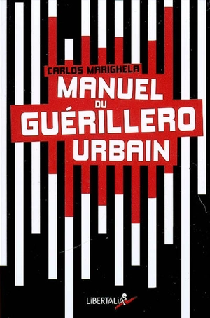 Manuel du guérillero urbain - Carlos Marighella