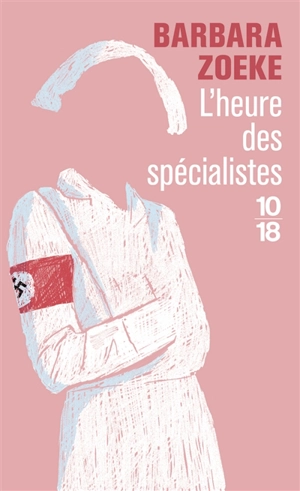 L'heure des spécialistes - Barbara Zoeke