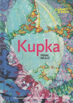 Kupka - Pierre Brullé