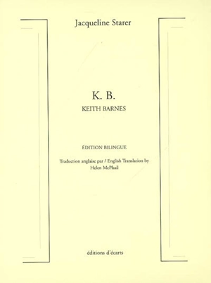 K. B. : Keith Barnes - Jacqueline Starer