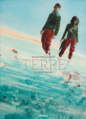 Terre. Vol. 1. Le vieux monde - Rodolphe