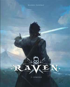 Raven. Vol. 1. Némésis - Mathieu Lauffray