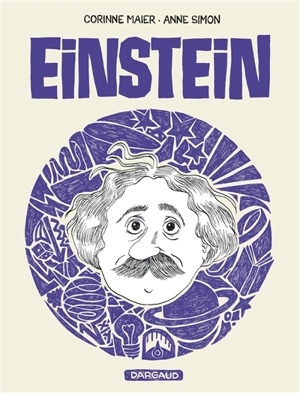 Einstein : une biographie dessinée - Corinne Maier