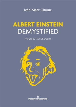 Albert Einstein demystified - Jean-Marc Ginoux