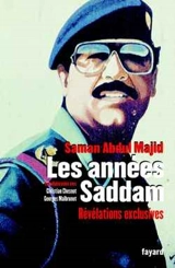 Les années Saddam : révélations exclusives - Siman Abd al-Magid
