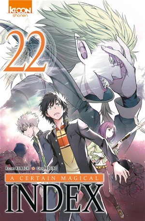 A certain magical Index. Vol. 22 - Kazuma Kamachi