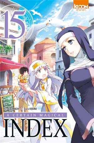 A certain magical Index. Vol. 15 - Kazuma Kamachi