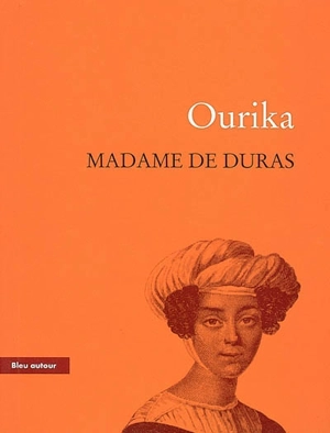 Ourika - Claire de Duras