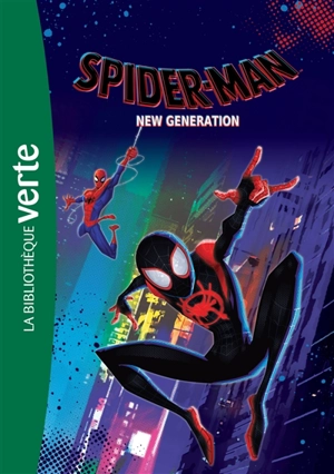 Spider-Man : new generation : le roman du film - Marvel comics